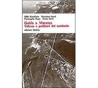 Guida a Maratea. Valenze e problemi del territorio