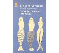 Guida agli animali fantastici