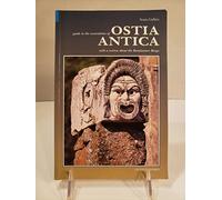 Guida agli scavi di Ostia antica. Ediz. inglese