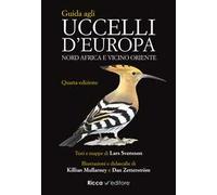Guida agli uccelli d'Europa, Nord Africa e Vicino Oriente. Ediz. a colori