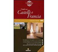 Guida ai castelli di Francia