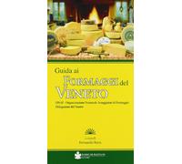 Guida ai formaggi del veento