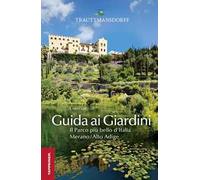Guida ai giardini di Trauttmansdorff