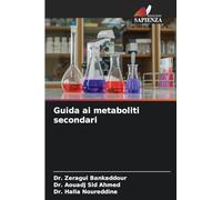 Guida ai metaboliti secondari