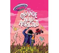 Guida ai Misteri del Grande Nulla Agricolo. Gioco da tavolo