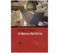 Guida ai musei di Massa Marittima