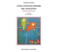Guida ai piccoli editori del Novecento
