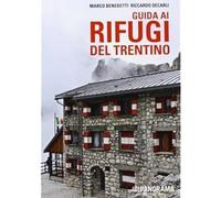 Guida ai rifugi del Trentino