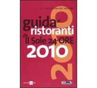 Guida ai ristoranti de Il Sole 24 Ore 2010