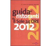 Guida ai ristoranti de Il Sole 24 Ore 2012