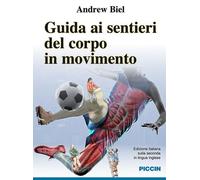 Guida ai sentieri del corpo - 2024 - Piccin-Nuova Libraria