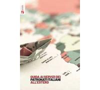 Guida ai servizi dei Patronati italiani all’estero