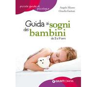 Guida ai sogni dei bambini da 3 a 9 anni