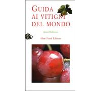 Guida ai vitigni del mondo