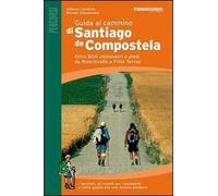 Guida al cammino di Santiago de Compostela