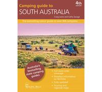 Guida al campeggio nell'Australia Meridionale Libro 4a edizione di Craig Lewis e