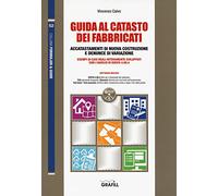 Guida al catasto dei fabbricati. Con software
