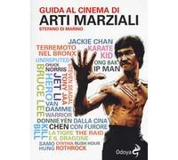 Guida al cinema di arti marziali