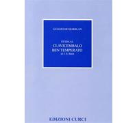 Guida al clavicembalo ben temperato di J. S. Bach