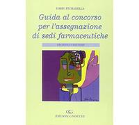Guida al concorso per l'assegnazione di sedi farmaceutiche