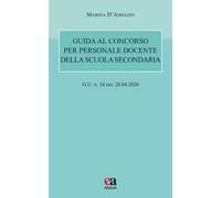 Guida al concorso per personale docente della scuola secondaria (G.U. 28 aprile 2020, n. 34)