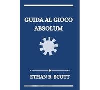 GUIDA AL GIOCO ABSOLUM: Sblocca i segreti: la tua guida definitiva a Talamh, suggerimenti, strategie e segreti