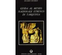 GUIDA AL MUSEO ETRUSCO DI TARQUINIA