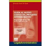 Guida al nuovo codice del processo amministrativo