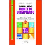 Guida al nuovo libretto di impianto. Con Contenuto digitale per download e accesso online