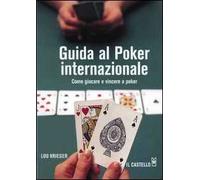 Guida al poker internazionale