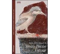 Guida al polo museale di Monte Porzio Catone