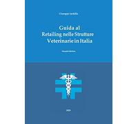 Guida al retailing nelle strutture veterinarie in Italia