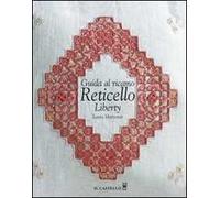 Guida al ricamo reticello liberty