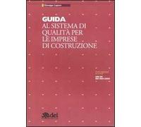 Guida al sistema di qualità per le imprese di costruzione
