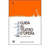 Guida al teatro d'opera