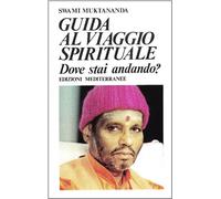 Guida al viaggio spirituale