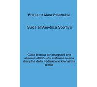 Guida all’Aerobica Sportiva