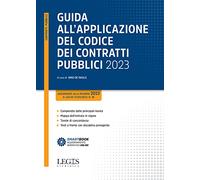 Libri Guida All'applicazione Del Codice Dei Contratti Pubblici 2023