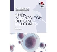 Guida all’oncologia del cane e del gatto