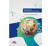Guida all'uso dei farmaci in psichiatria