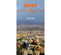 Guida alla architettura contemporanea di Cagliari (1945-1995)