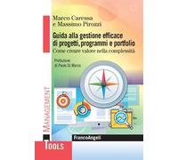 Guida alla gestione efficace di progetti, programmi e portfolio. Come crea...