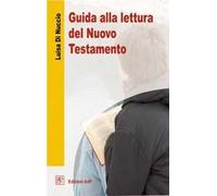 Guida alla lettura del Nuovo Testamento