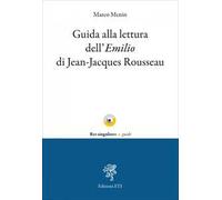 Guida alla lettura dell'«Emilio» di Jean-Jacques Rousseau