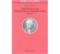 Guida alla lettura della «Critica della ragion pura» di Kant