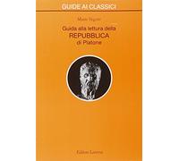 Guida alla lettura della Repubblica di Platone