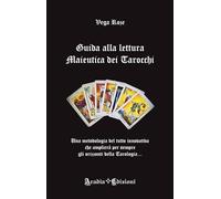 Guida alla lettura maieutica dei tarocchi
