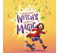 Guida alla magia di una strega riluttante