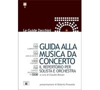 Libri Bolzan Claudio - Guida Alla Musica Da Concerto - Smart