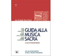 Guida alla musica sacra - [Zecchini Editore]